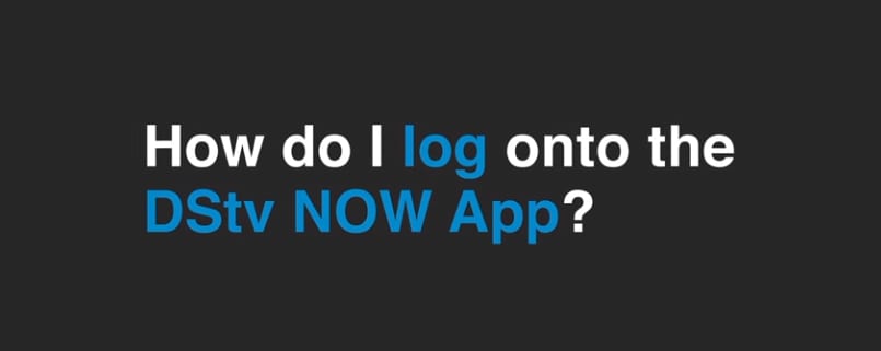 How to start using DStv Now