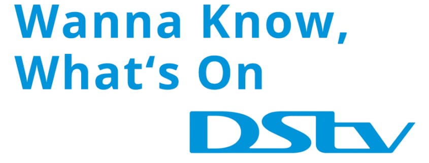 Wanna Know, What’s On DStv_